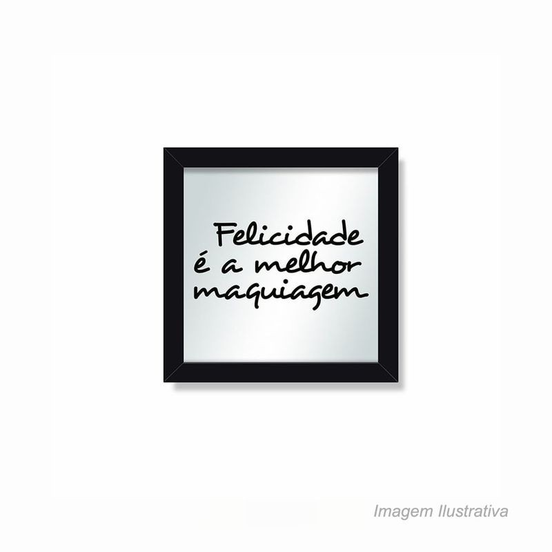 Quadro_espelho_felicidade_geguton_63281201