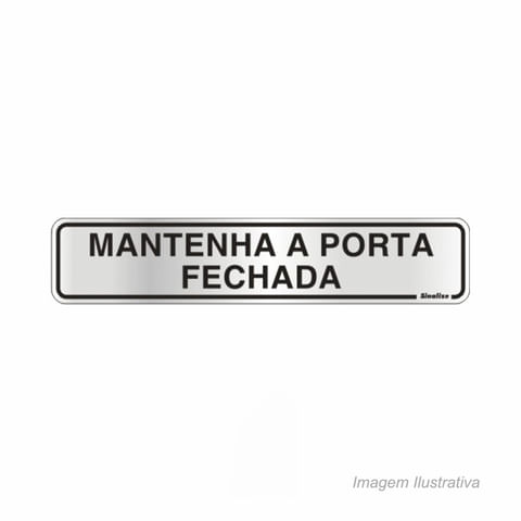 Placa_em_alumnio_de_identificao_mantenha_a_porta_fechada_5x25cm__sinalize_5766040