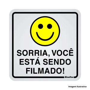 Placa em alumínio de identificação sorria você está sendo filmado 15x15cm - sinalize /ref.120aq