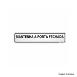 Placa_em_alumnio_de_identificao_mantenha_a_porta_fechada_5x25cm__sinalize_ref100cl_5766040