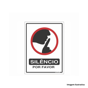 Placa em poliestireno de identificação silêncio por favor 15x20cm - sinalize /ref.220ca