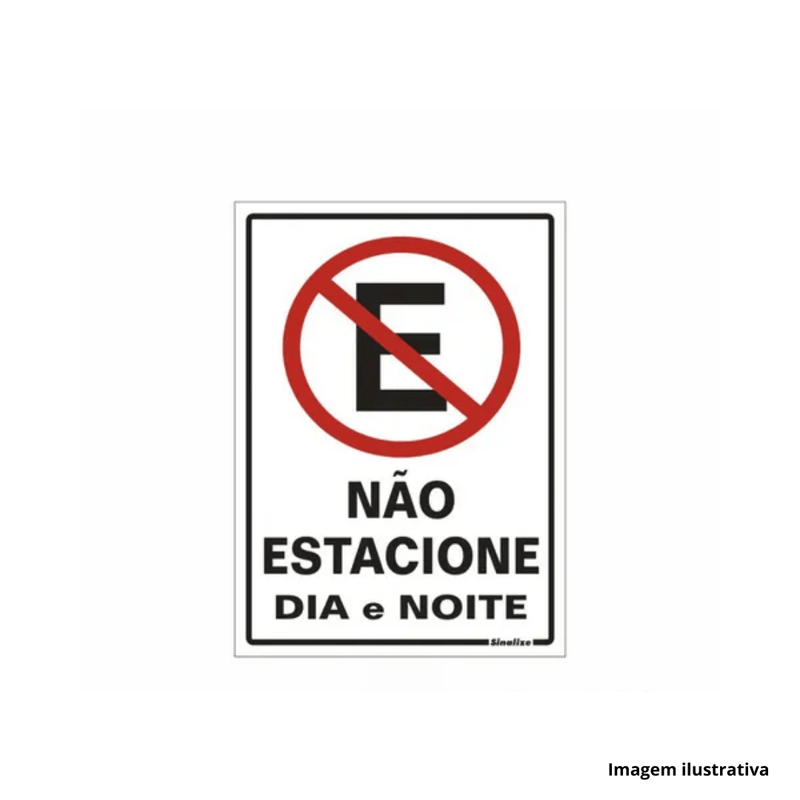 Placa_em_poliestireno_de_identificao_no_estacione_dia_e_noite_20x30cm__sinalize_ref250ag_2812700